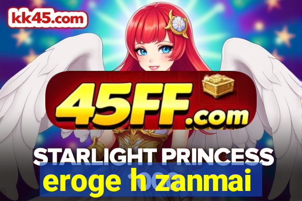 eroge h zanmai